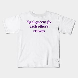 Real Queens Kids T-Shirt